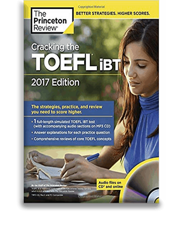Cracking the TOEFL iBT with Audio CD and Review You Need to Score Higher 2018 Edition: The Strategies Practice 
